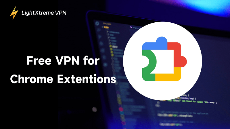 Top 6 Free VPNs for Chrome (Extensions) (Fast and Stable)